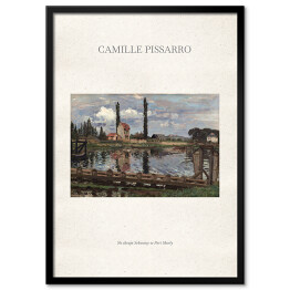 Plakat w ramie Camille Pissarro "Na skraju Sekwany w Port Marly" - reprodukcja z napisem. Plakat z passe partout