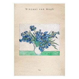 Plakat samoprzylepny Vincent van Gogh "Irysy" - reprodukcja z napisem. Plakat z passe partout
