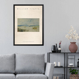 Obraz w ramie William Turner "Neuwied i Weissenthurm przy rzece Ren" - reprodukcja z napisem. Plakat z passe partout