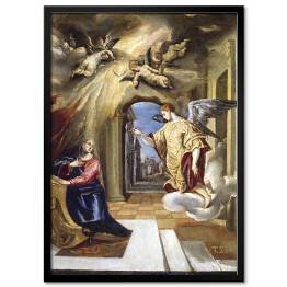 Plakat w ramie El Greco Zwiastowanie Reprodukcja obrazu