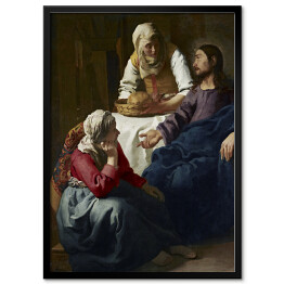 Plakat w ramie Jan Vermeer Chrystus w domu Marii i Marty Reprodukcja