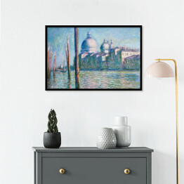 Plakat w ramie Claude Monet The Grand Canal in Venice. Reprodukcja obrazu