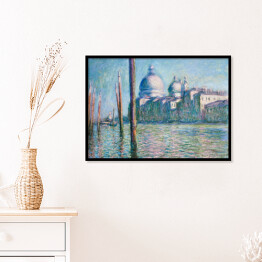 Plakat w ramie Claude Monet The Grand Canal in Venice. Reprodukcja obrazu