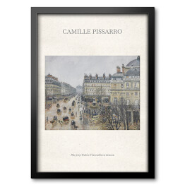 Obraz w ramie Camille Pissarro "Plac przy Teatrze Francuskim w deszczu" - reprodukcja z napisem. Plakat z passe partout