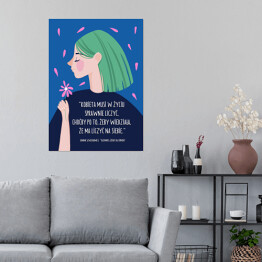 Plakat samoprzylepny Ilustracja z napisem "Kobieta musi w życiu sprawnie liczyć, choćby po to, żeby wiedziała, że ma liczyć na siebie"