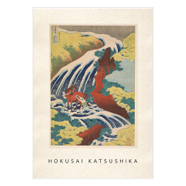 Plakat Hokusai Katsushika "Yoshitsune Falls from the series Famous Waterfalls in Various Provinces" - reprodukcja z napisem. Plakat z passe partout