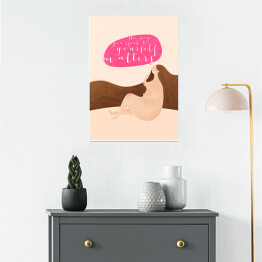 Plakat "The way you speak to yourself matters" - ilustracja