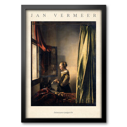 Obraz w ramie Jan Vermeer "Dziewczyna czytająca list" - reprodukcja z napisem. Plakat z passe partout