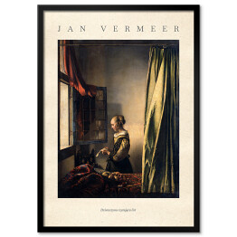 Plakat w ramie Jan Vermeer "Dziewczyna czytająca list" - reprodukcja z napisem. Plakat z passe partout