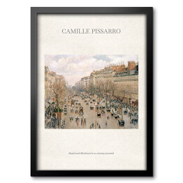 Obraz w ramie Camille Pissarro "Boulevard Montmartre w zimowy poranek" - reprodukcja z napisem. Plakat z passe partout
