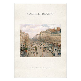 Plakat samoprzylepny Camille Pissarro "Boulevard Montmartre w zimowy poranek" - reprodukcja z napisem. Plakat z passe partout