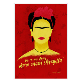 Plakat samoprzylepny Ilustracja z cytatem - "Po co mi stopy, skoro mam skrzydła" - Frida Kahlo