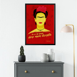 Obraz w ramie Ilustracja z cytatem - "Po co mi stopy, skoro mam skrzydła" - Frida Kahlo
