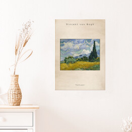 Plakat samoprzylepny Vincent van Gogh "Pole pszenicy z cyprysami" - reprodukcja z napisem. Plakat z passe partout