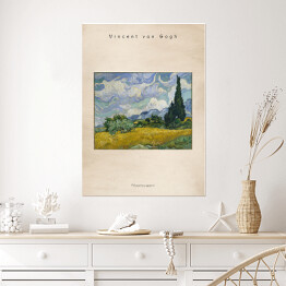 Plakat Vincent van Gogh "Pole pszenicy z cyprysami" - reprodukcja z napisem. Plakat z passe partout