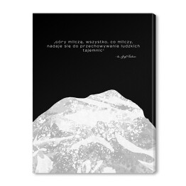 Obraz na płótnie Sentencje o górach - ks. Józef Tischner