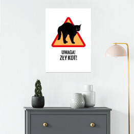 Plakat samoprzylepny "Uwaga! Zły kot!" - kocie znaki