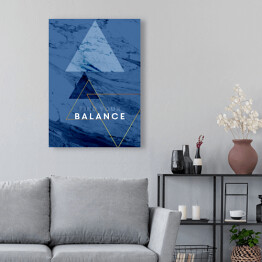 Obraz klasyczny "Find your balance" - typografia na niebieskim marmurze