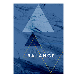 Plakat samoprzylepny "Find your balance" - typografia na niebieskim marmurze