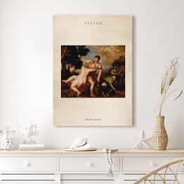 Obraz klasyczny Tycjan "Wenus i Adonis" - reprodukcja z napisem. Plakat z passe partout