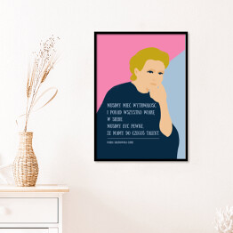 Plakat w ramie Cytat - Maria Skłodowska Curie 