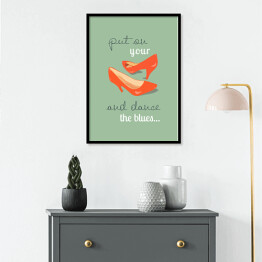 Plakat w ramie Ilustracja - Put your shoes and dance the blues - Bowie