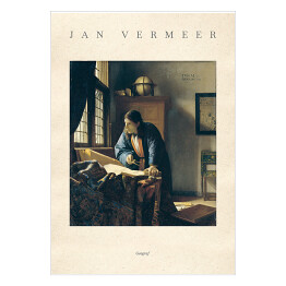 Plakat samoprzylepny Jan Vermeer "Geograf" - reprodukcja z napisem. Plakat z passe partout