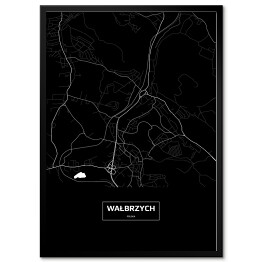 Plakat w ramie Mapa Wałbrzycha czarno-biała z napisem na czarnym tle