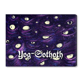 Obraz na płótnie Wielcy Przedwieczni, Wielcy Starzy Bogowie - Yog-Sothoth