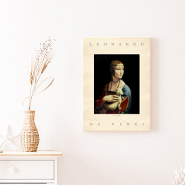 Obraz na płótnie Leonardo da Vinci "Dama z łasiczką" - reprodukcja z napisem. Plakat z passe partout