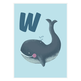Plakat Alfabet - W jak wieloryb