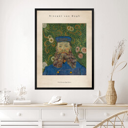 Obraz w ramie Vincent van Gogh "Portret listonosza Józefa Roulina" - reprodukcja z napisem. Plakat z passe partout