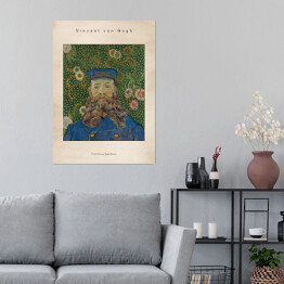 Plakat samoprzylepny Vincent van Gogh "Portret listonosza Józefa Roulina" - reprodukcja z napisem. Plakat z passe partout
