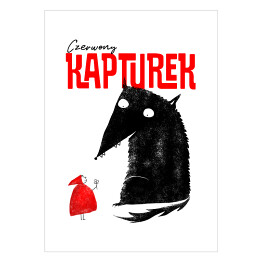 Plakat Czerwony kapturek i wilk - ilustracja z napisem