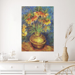 Plakat samoprzylepny Vincent van Gogh Imperial Fritillaries in a Copper Vase. Reprodukcja obrazu
