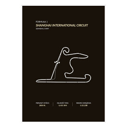 Plakat samoprzylepny Shanghai International Circuit - Tory wyścigowe Formuły 1