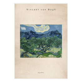 Plakat samoprzylepny Vincent van Gogh "Drzewa Oliwne" - reprodukcja z napisem. Plakat z passe partout