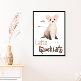 Plakat w ramie Kawa z psem - latte hauchiato