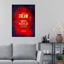 Plakat samoprzylepny Book is a dream that you hold in your hands - napis, cytat
