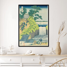 Plakat w ramie The Falls at Aoigaoka in the Eastern Capital. Hokusai Katsushika. Reprodukcja