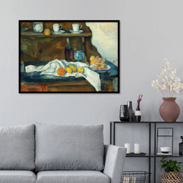 Plakat w ramie Paul Cézanne "Bufet" - reprodukcja