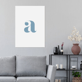 Plakat samoprzylepny Minimalistyczna litera "a"