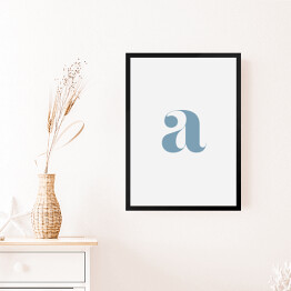 Obraz w ramie Minimalistyczna litera "a"