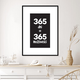 Plakat w ramie "365 dni..." - typografia z czarnym tłem