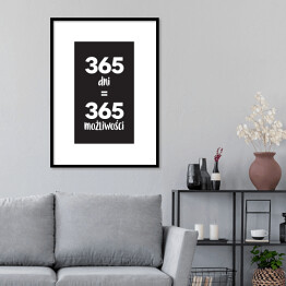 Plakat w ramie "365 dni..." - typografia z czarnym tłem