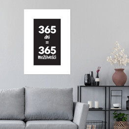 Plakat samoprzylepny "365 dni..." - typografia z czarnym tłem