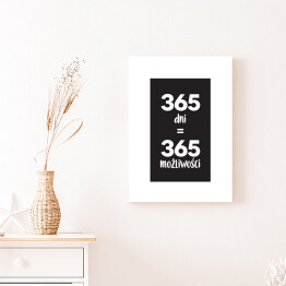 Obraz na płótnie "365 dni..." - typografia z czarnym tłem