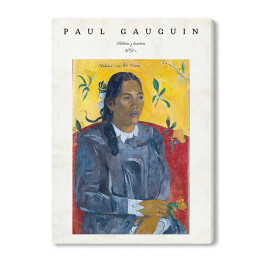 Obraz na płótnie Paul Gauguin "Tajlandzka kobieta z kwiatem" - reprodukcja z napisem. Plakat z passe partout