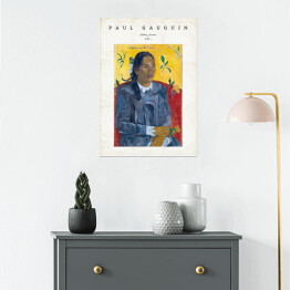 Plakat samoprzylepny Paul Gauguin "Tajlandzka kobieta z kwiatem" - reprodukcja z napisem. Plakat z passe partout
