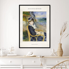 Plakat w ramie Auguste Renoir "Kobieta siedząca nad morzem" - reprodukcja z napisem. Plakat z passe partout